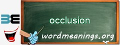 WordMeaning blackboard for occlusion